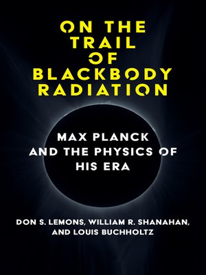 cover image of On the Trail of Blackbody Radiation